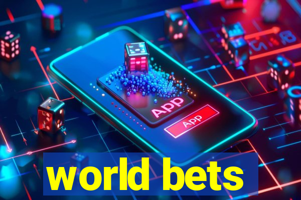 world bets